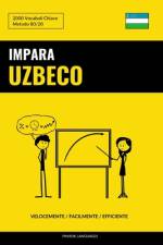 Impara l'Uzbeco - Velocemente / Facilmente / Efficiente af Pinhok Languages