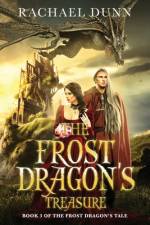 The Frost Dragon's Treasure af Rachael Dunn