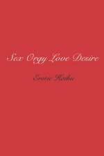 Sex Orgy Love Desire af Steven Flint