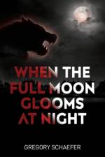 When The Full Moon Glooms At Night af Susan Russell