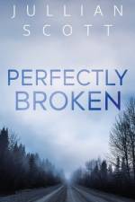 Perfectly Broken af Jullian Scott