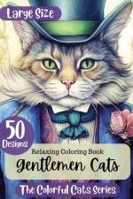 Gentlemen Cats af Caroline Rose Lloyd