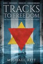 Tracks to Freedom af Michael Reit