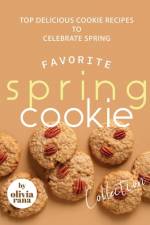 Favorite Spring Cookie Collection af Olivia Rana