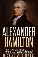 Alexander Hamilton af Michael W Simmons