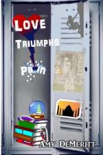 Love Triumphs Pain af Amy Demeritt