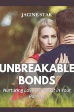 Unbreakable Bonds af Jacine Star