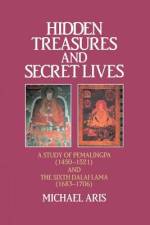 Hidden Treasures and Secret Lives af Michael Aris