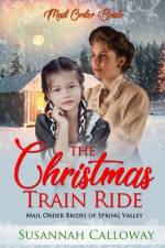 The Christmas Train Ride af Susannah Calloway