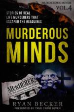 Murderous Minds Volume 4 af Ryan Becker