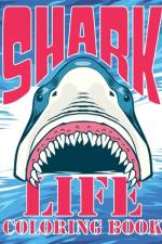 Shark Life Coloring Book af Activity Lover
