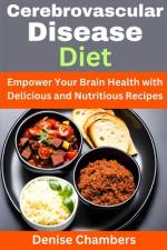 Cerebrovascular Disease Diet af Denise Chambers