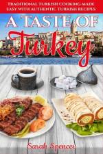 A Taste of Turkey af Sarah Spencer