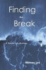 Finding the Break af Murray Lee