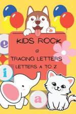 Kids Rock at Tracing Letters af Angel Marie