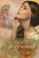 A Bride for Jeremiah af Christine Sterling