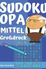 Sudoku Opa - Mittel - großdruck af Panda Puzzle Book