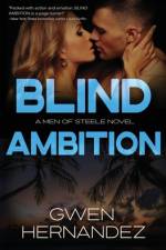 Blind Ambition af Gwen Hernandez