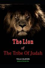 The Lion Of The Tribe Of Judah af Tella Olayeri