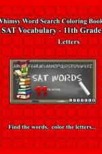 Whimsy Word Search, SAT Vocabulary - 11th grade af Claire Mestepey