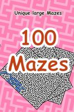 100 Brain Teaser Maze Puzzle Activity Book for Kids and Adults - Book 2 af Zirconium Books