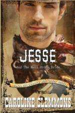 Jesse And The Mail Order Bride af Caroline Clemmons