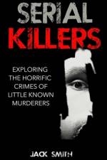 Serial Killers af Jack Smith