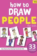 How to Draw People for Kids - Volume 1 af Sonia Rai