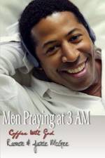 Men Praying At 3 AM af Ramon McGee
