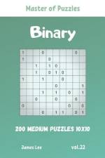 Master of Puzzles - Binary 200 Medium Puzzles 10x10 vol. 22 af James Lee