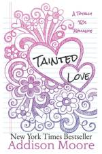 Tainted Love af Addison Moore