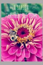 A Season Through the Door af Joseph M Lopez
