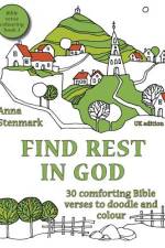 Find rest in God af Anna Stenmark