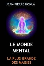 Le Monde Mental af Jean-PiÃ¨rre Honla