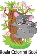 Koala Coloring Book af Rare Bird Books