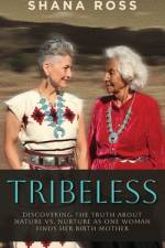 Tribeless af Shana Ross