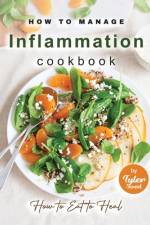 How to Manage Inflammation Cookbook af Tyler Sweet