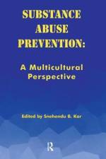Substance Abuse Prevention af Kar Snehendu