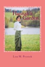 Hannah's Garden af Lisa M Prysock