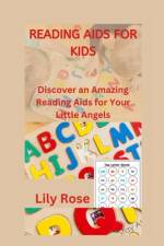 Reading AIDS for Kids af Lily Rose