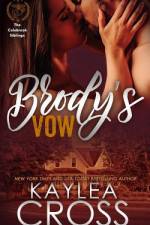 Brody's Vow af Kaylea Cross