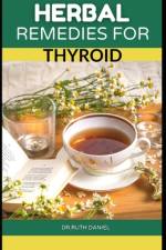 Herbal Remedies for Thyroid af Ruth Daniel