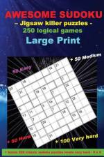 Awesome Sudoku - Jigsaw Killer Puzzles - 250 Logical Games af Andrii Pitenko