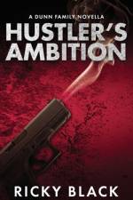 Hustler's Ambition af Ricky Black