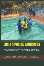 Los 4 Tipos de Bautismos af Ssemugoma Evangelist Francisco