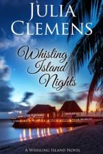 Whisling Island Nights af Julia Clemens