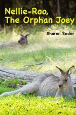 Nellie Roo, The Orphan Joey af Sharon Beder