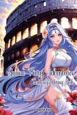 Anime Fairy Adventures Coloring Book af Aquila Kyo