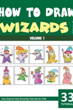 How to Draw Wizards for Kids - Volume 1 af Sonia Rai