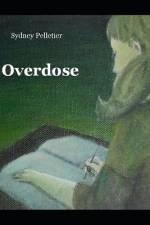 Overdose af Sydney Pelletier